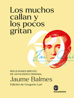 cover image of Los muchos callan y los pocos gritan